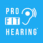 Pro Fit Hearing YouTube channel thumbnail