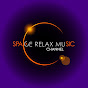 Space Relax Music Channel YouTube channel thumbnail