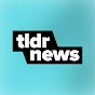 TLDR News YouTube channel thumbnail