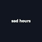 Sad Hours YouTube channel thumbnail
