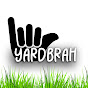 YardBrah YouTube channel thumbnail