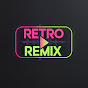 RETRO REMIX YouTube channel thumbnail
