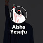 Aisha Yesufu YouTube channel thumbnail