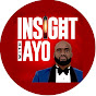 Insight With Ayo YouTube channel thumbnail