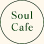 Soul Cafe YouTube channel thumbnail