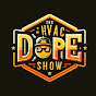The HVAC Dope Show YouTube channel thumbnail