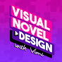 Visual Novel Design YouTube channel thumbnail