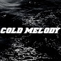 COLD MELODY YouTube channel thumbnail