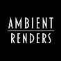 Ambient Renders YouTube channel thumbnail