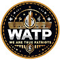We Are True Patriots YouTube channel thumbnail