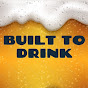 BUILT TO DRINK YouTube channel thumbnail