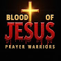 Blood of Jesus prayer Warriors  YouTube channel thumbnail