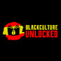 Black Culture Unlocked YouTube channel thumbnail