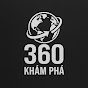 360 Khám Phá YouTube channel thumbnail