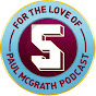 For The Love of Paul McGrath Aston Villa Podcast YouTube channel thumbnail