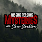 Missing Persons Mysteries with Steve Stockton YouTube channel thumbnail