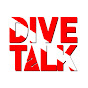 DIVE TALK YouTube channel thumbnail