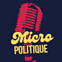 MICRO POLITIQUE YouTube channel thumbnail