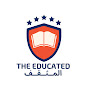 The Educated - المثـقـف YouTube channel thumbnail