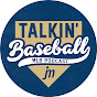 Talkin' Baseball YouTube channel thumbnail