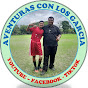 Aventuras con los garcia  YouTube channel thumbnail