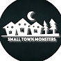 Small Town Monsters YouTube channel thumbnail