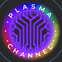 Plasma Channel YouTube channel thumbnail