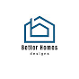 Better Homes Designs YouTube channel thumbnail