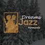Dreams Jazz Moments YouTube channel thumbnail