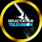Reflector Hub Tv YouTube channel thumbnail