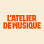 L'atelier de Musique  YouTube channel thumbnail