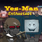 Yes-Man Enthusiast YouTube channel thumbnail