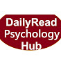 Daily Read Psychology Hub YouTube channel thumbnail