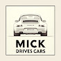 Mick Drives Cars YouTube channel thumbnail