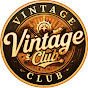 Vintage Club YouTube channel thumbnail