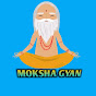 Moksha Gyan YouTube channel thumbnail