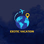Exotic Vacation YouTube channel thumbnail