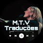 M.T.V Traduções YouTube channel thumbnail