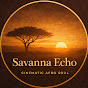 Savanna Echo YouTube channel thumbnail