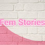 Fem Stories YouTube channel thumbnail