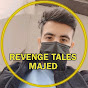 Revenge Tales Majed YouTube channel thumbnail