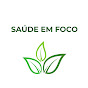 Saúde em Foco YouTube channel thumbnail