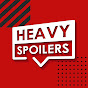Heavy Spoilers YouTube channel thumbnail