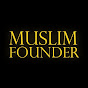Muslim Founder YouTube channel thumbnail