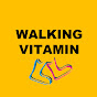 Walking Vitamin  YouTube channel thumbnail