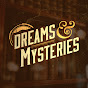 Dreams & Mysteries YouTube channel thumbnail