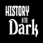 History in the Dark YouTube channel thumbnail