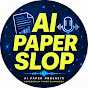 AI Paper Slop YouTube channel thumbnail