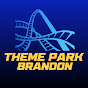 Theme Park Brandon YouTube channel thumbnail