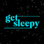 Get Sleepy YouTube channel thumbnail